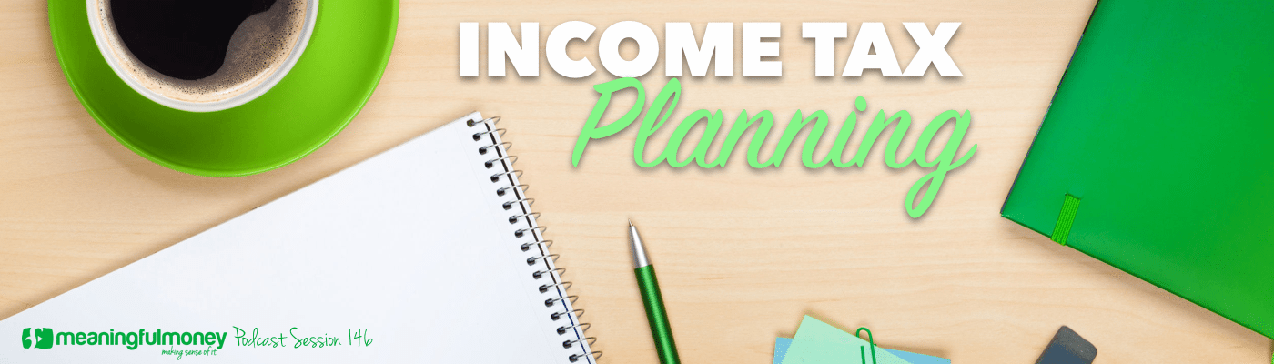 Session 146 Income Tax Planning