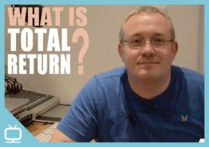 What is Total Return? Episode 275 [Video]