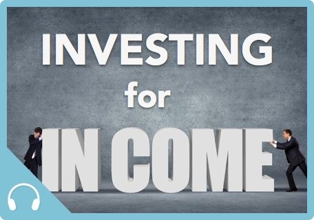 Investing for Income|