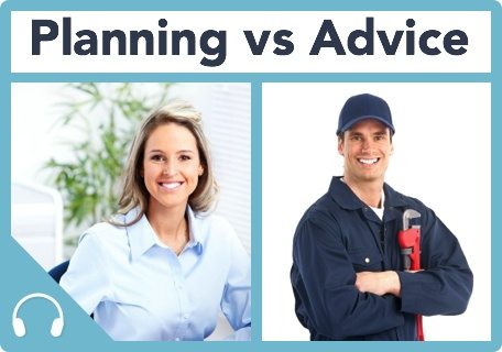 Planning vs Advice Thumbnail|Podcast 049