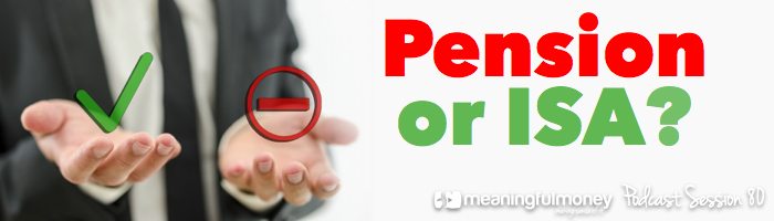 Session 80 Header - Pension or ISA?