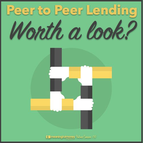 Peer to peer lending explained|Peer to peer lending - worth a look?