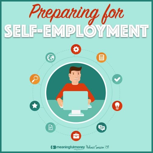 Session 139 - Preparing for self-employment|Session 139 - Preparing for self-employment|Session 139 - Preparing for self-employment