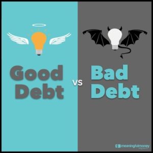 Good debt, Bad debt – MMV299