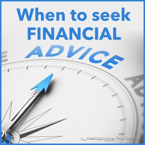 When to seek financial advice