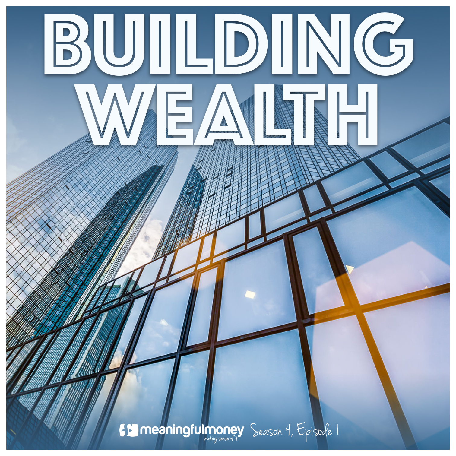 |Building Wealth