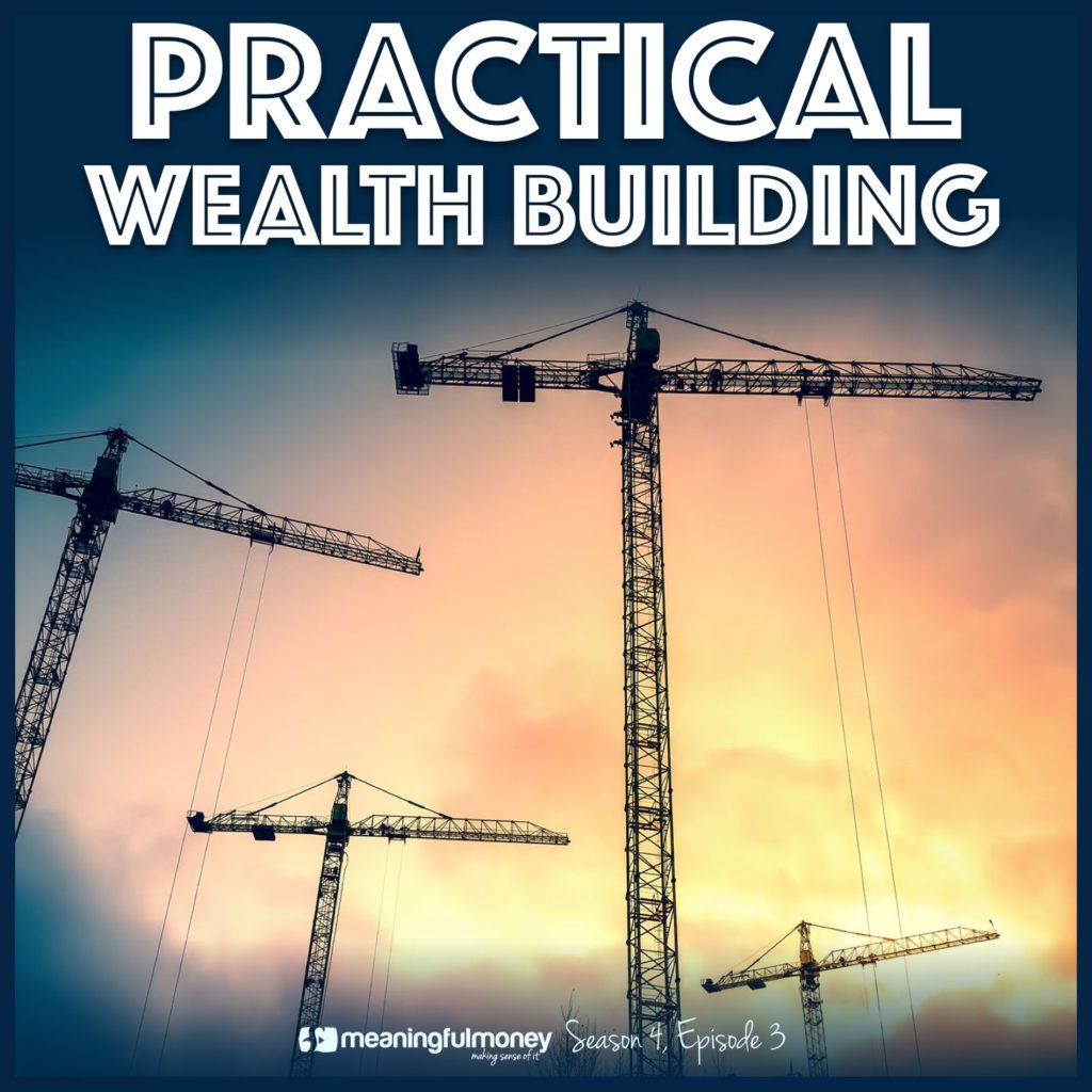 |Practical Wealth Building