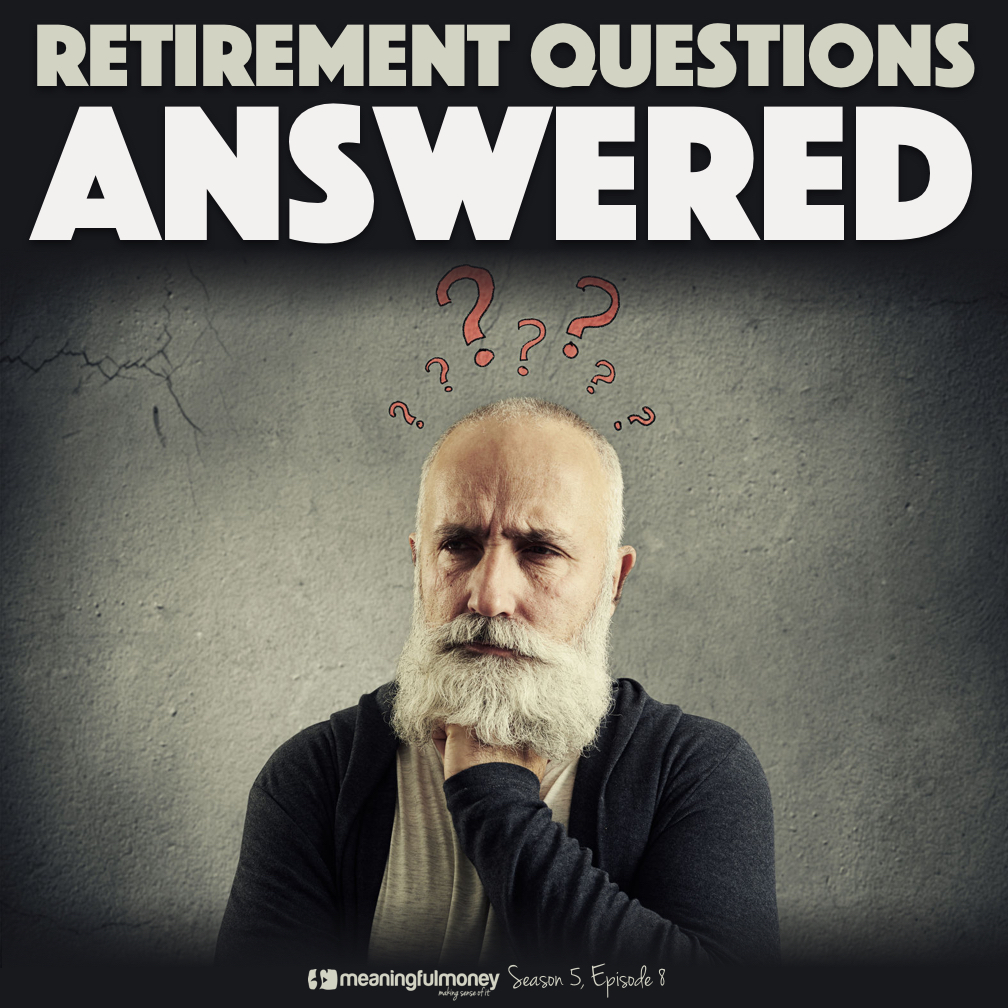 |Retirement Questions Answered