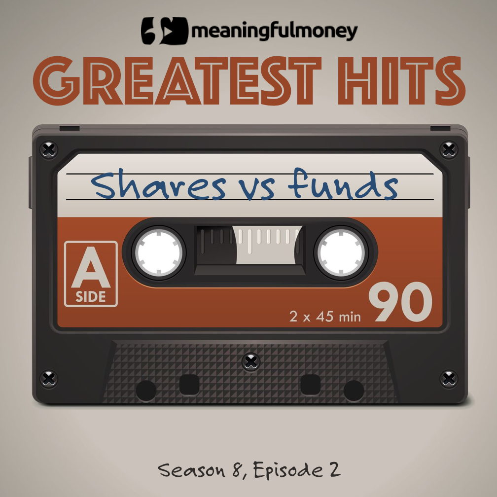 Greatest Hits - Shares vs Funds