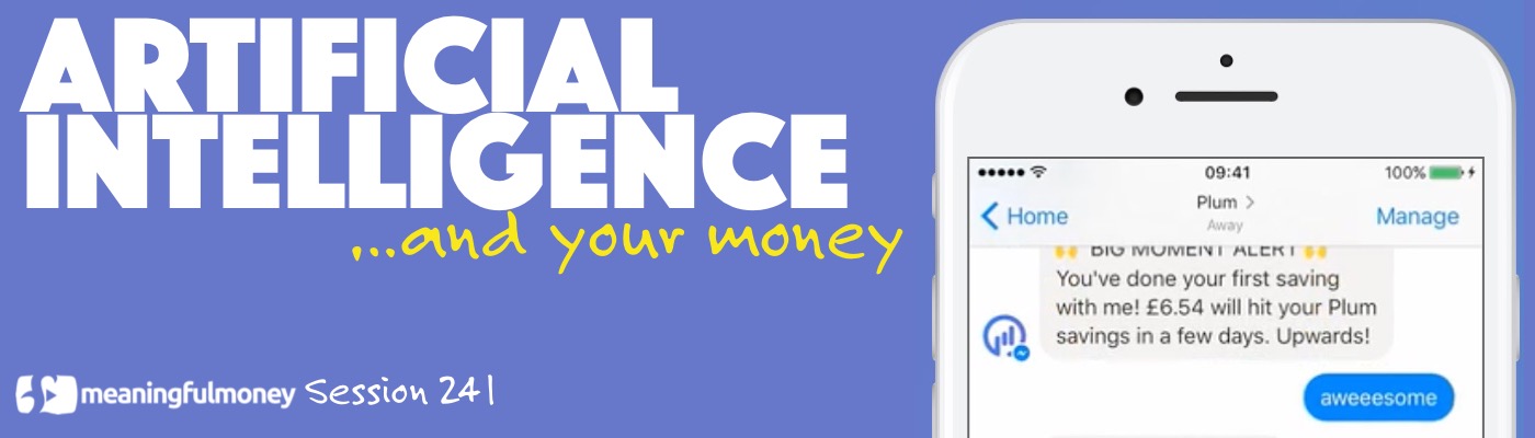 Artificial Intelligence and Your Money