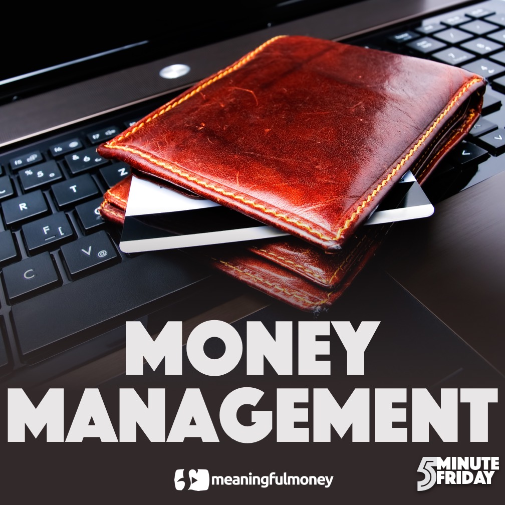 Five Tips For Money Management