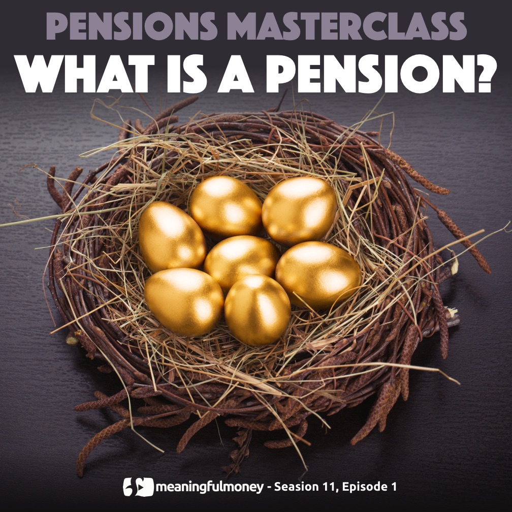 what-is-a-pension-pensions-masterclass-1-meaningful-money-making