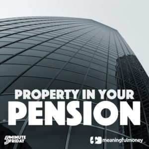 Property In Your Pension? 5MF019