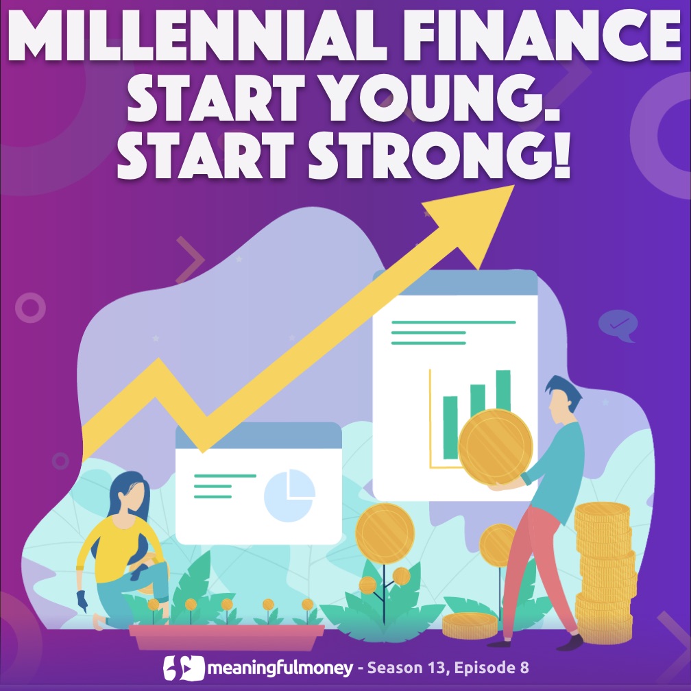 Millennial Finance - Start young