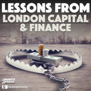 Lessons from London Capital & Finance – 5MF038