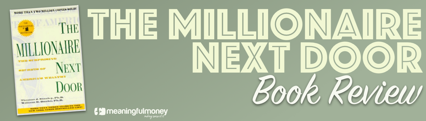 The Millionaire Next Door Book Review