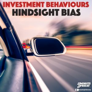Investment Behaviours: Hindsight Bias – 5MF049