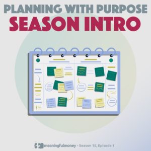 Planning with Purpose – Season 15 Intro