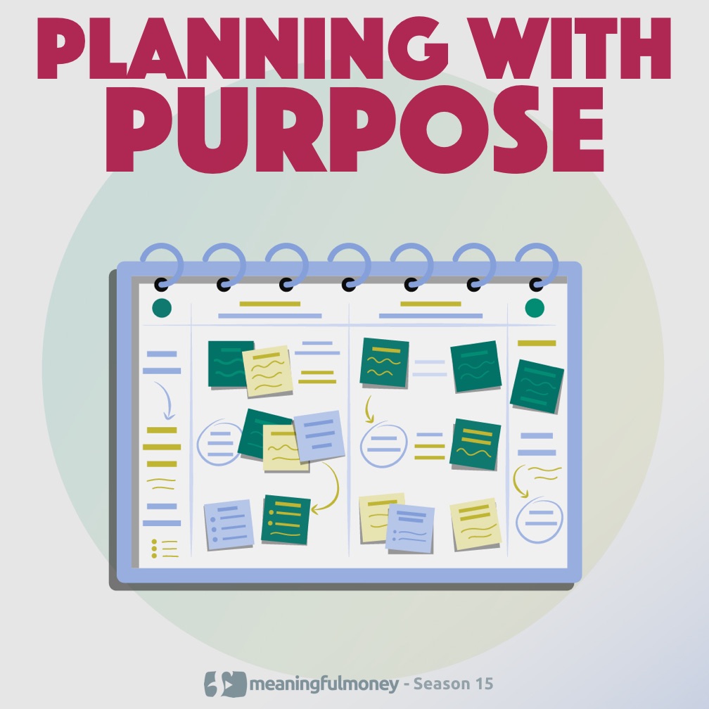 Season 15 - Planning with Purpose