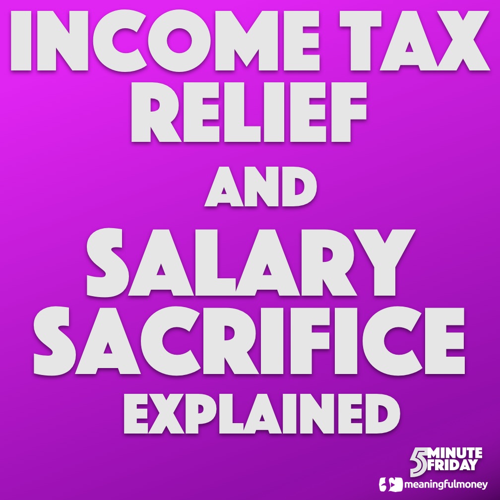Income tax relief and salary sacrifice