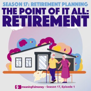 The Point Of It All: RETIREMENT