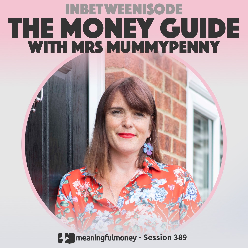 The Money Guide with Mrs Mummypenny