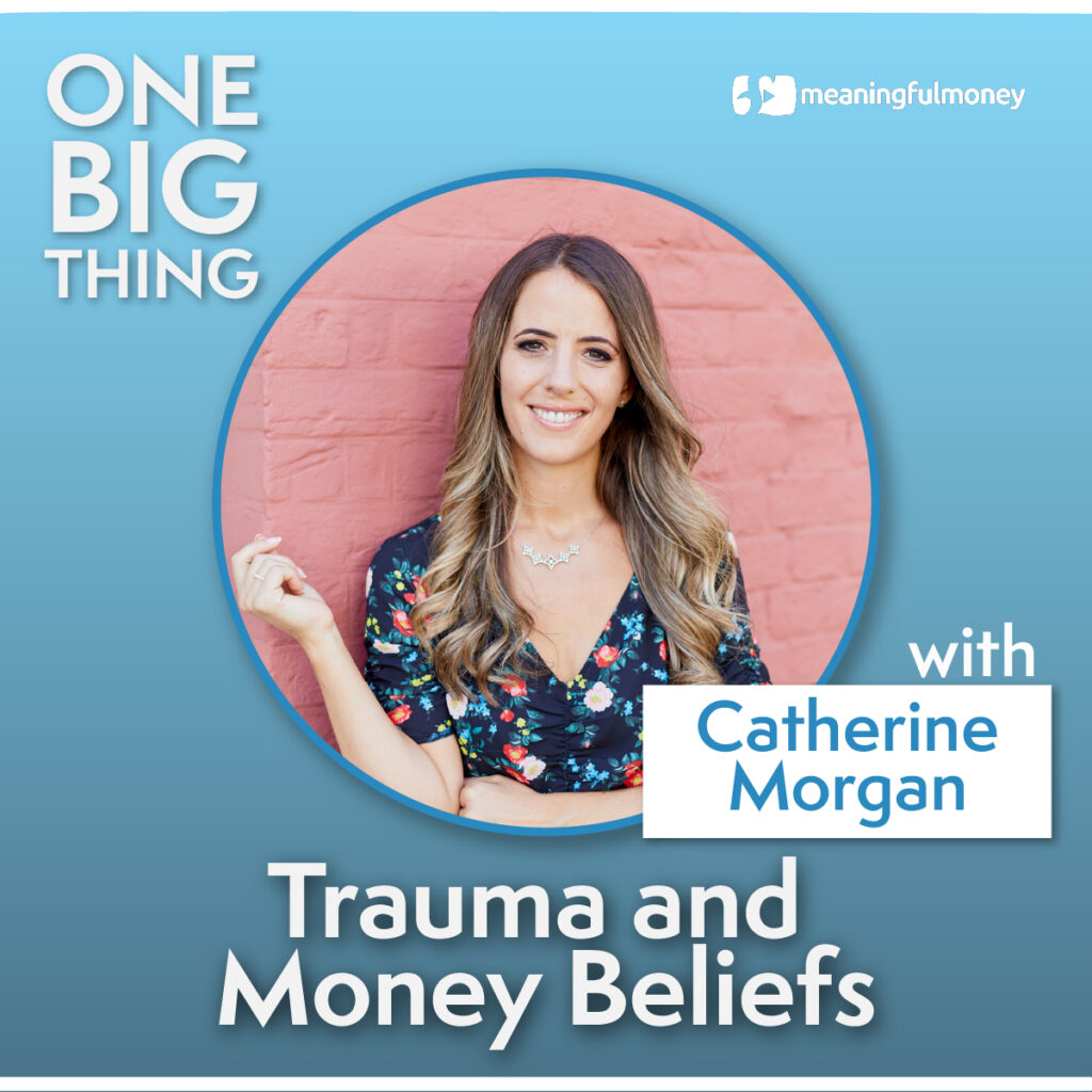 Catherine Morgan - Trauma and Money Beliefs