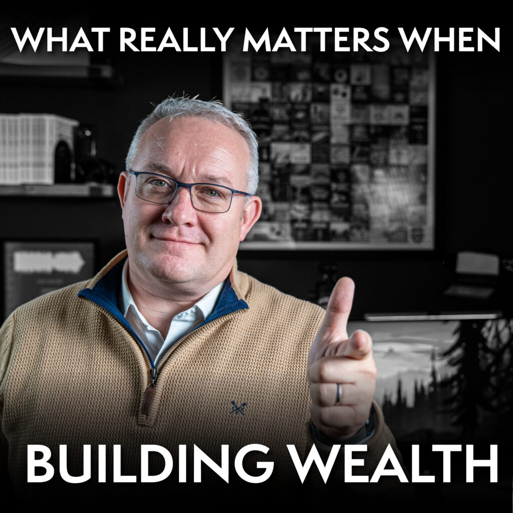 What Really Matters When Building Wealth