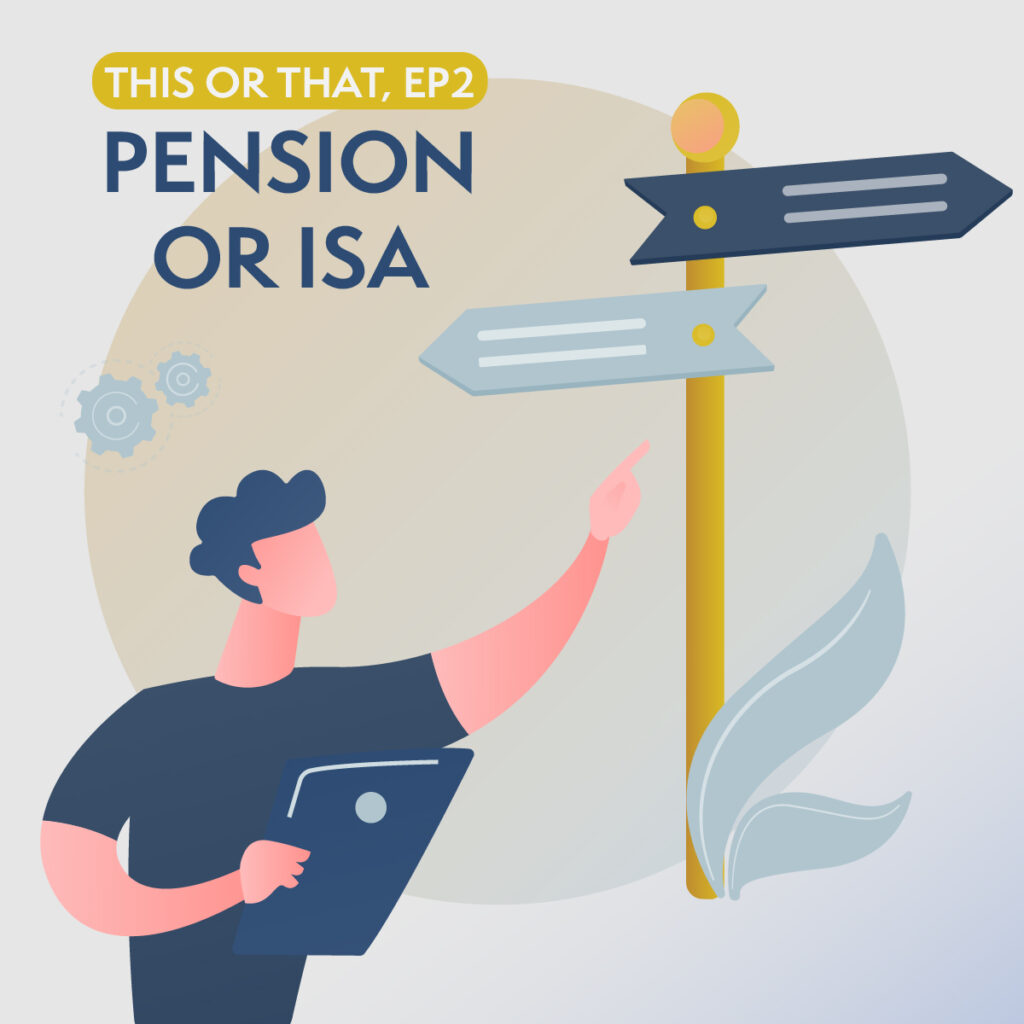 Pension or ISA?