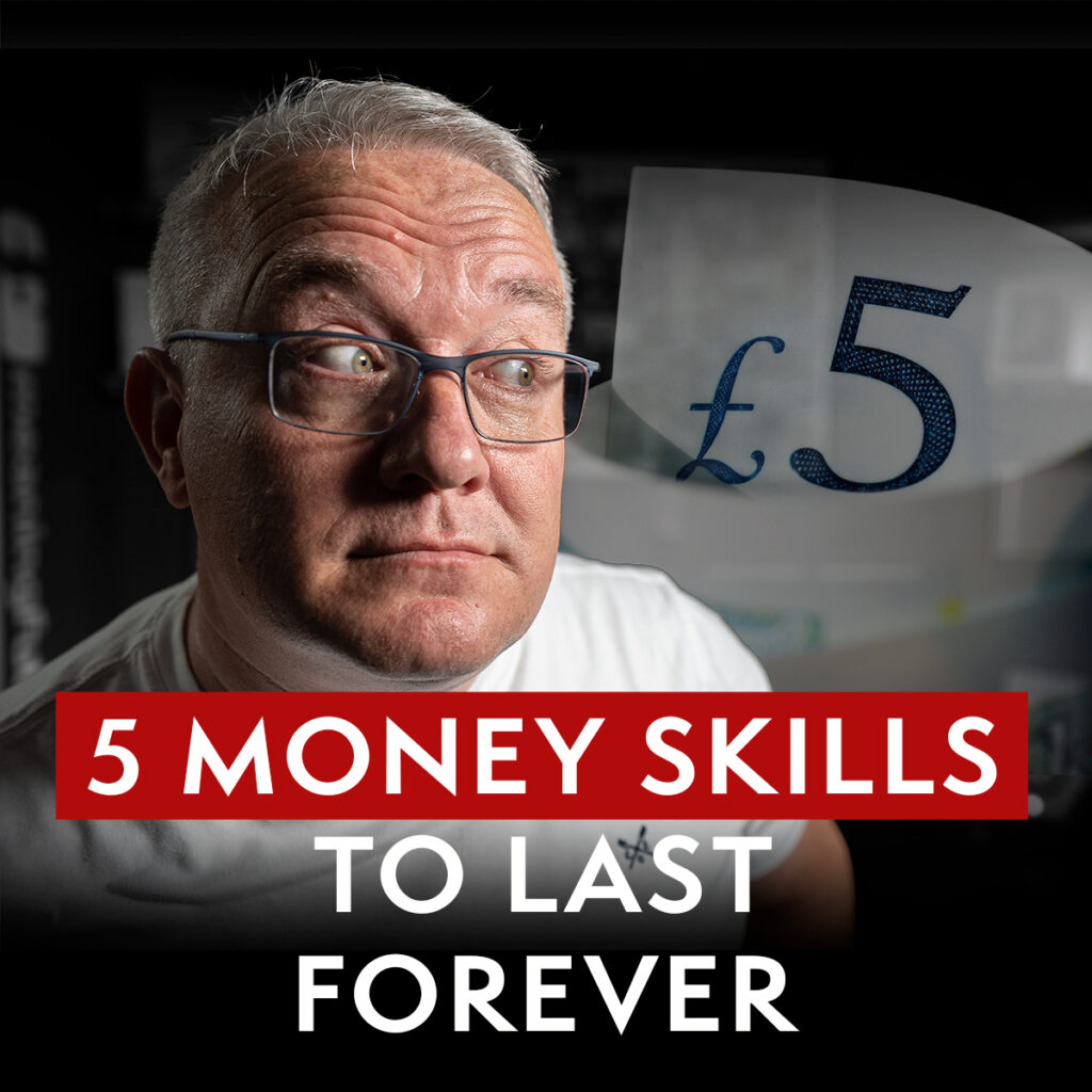 Five Money Skills that pay off FOREVER