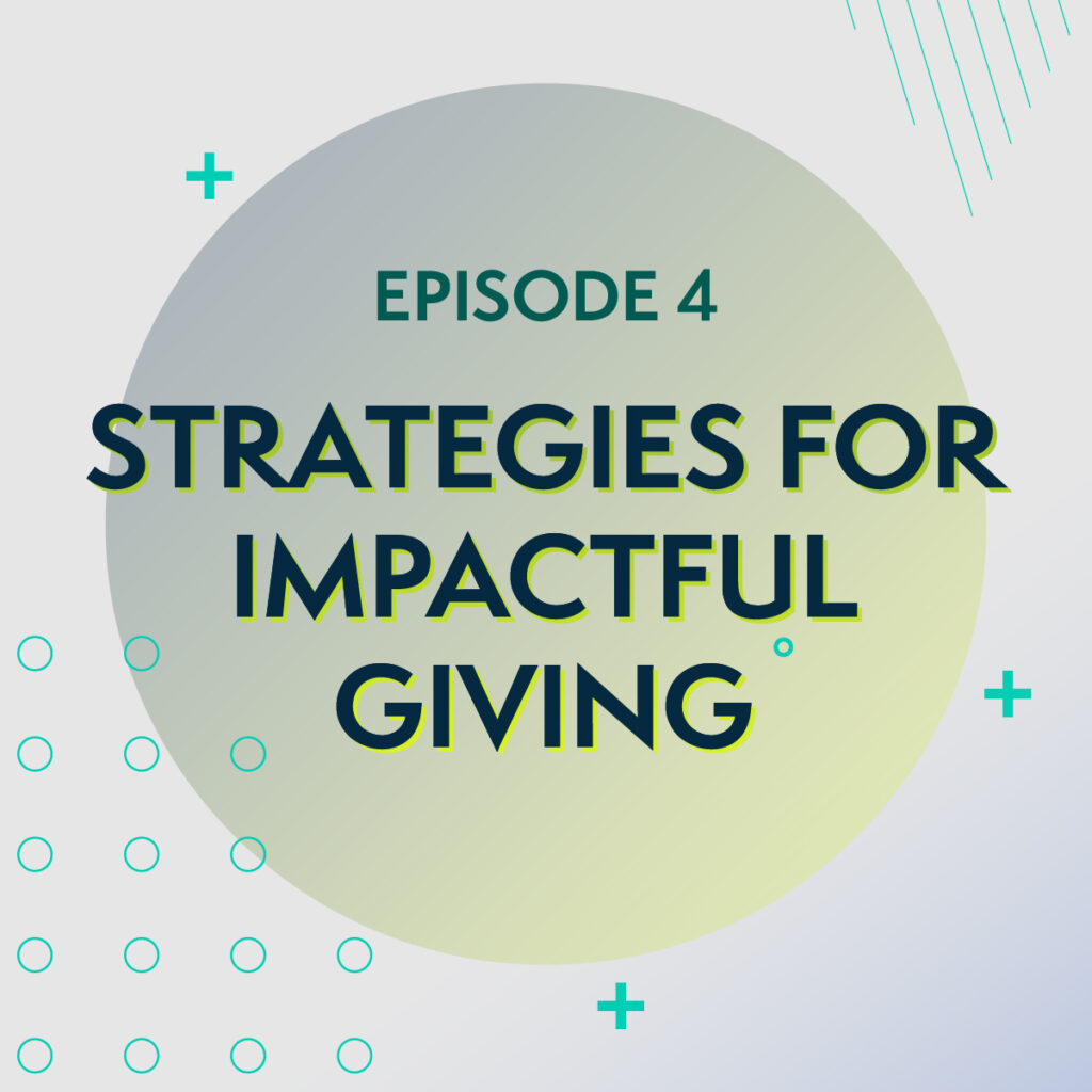Strategies for Impactful Giving