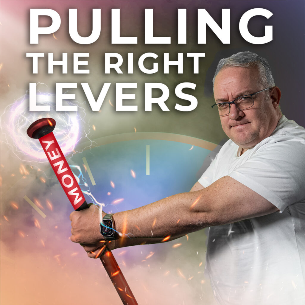 Pulling the right levers