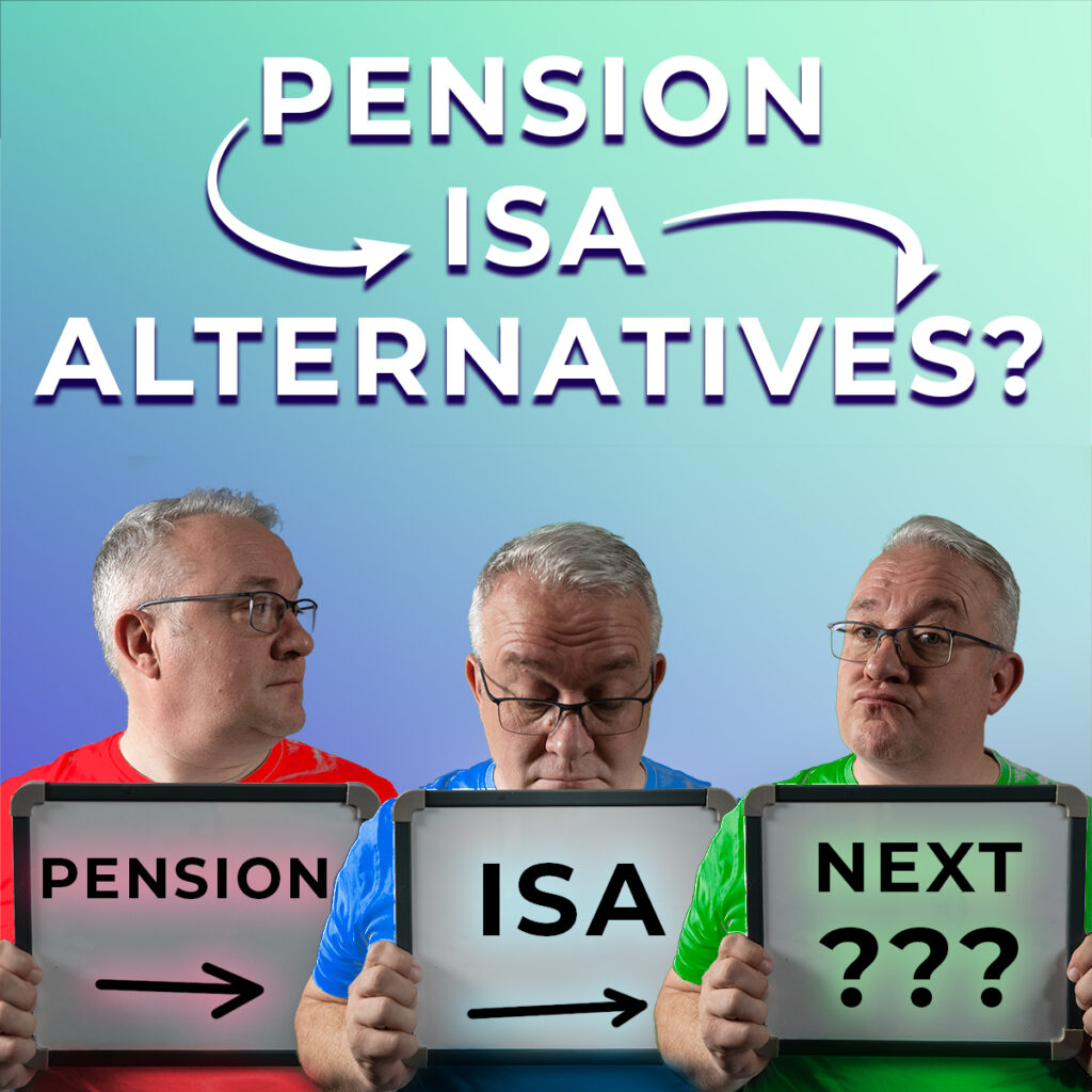 After pension and ISA - what’s next?