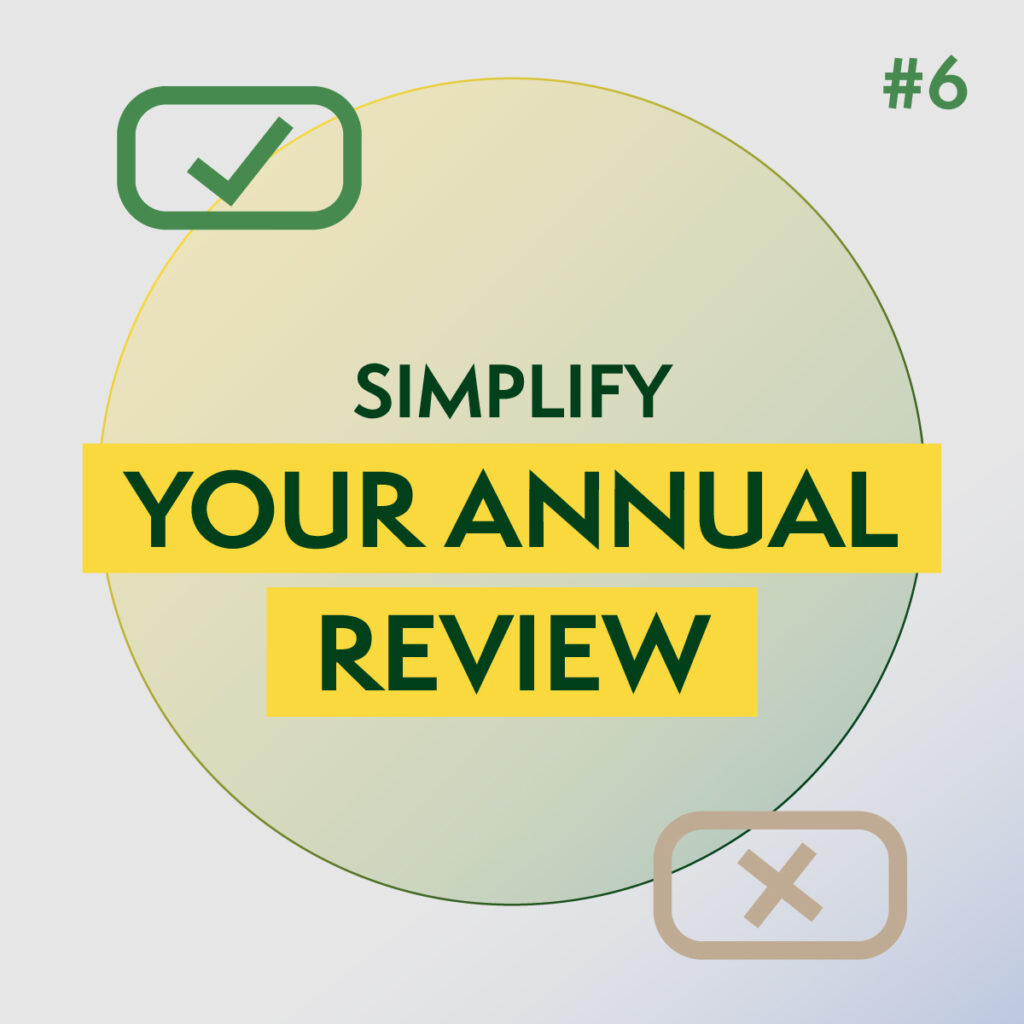 Simplify Your Annual Review