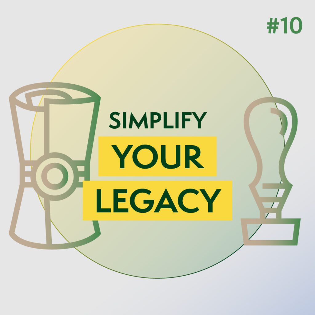 Simplify Your Legacy - podcast season 24 episode 10