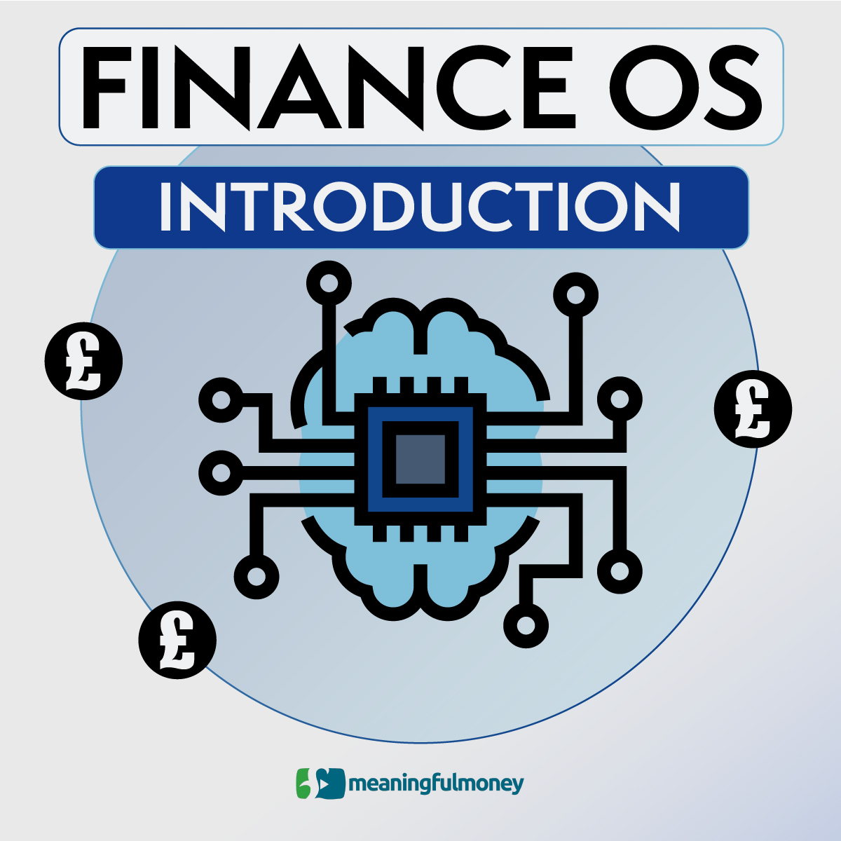 Season 25 - Finance OS - Introduction