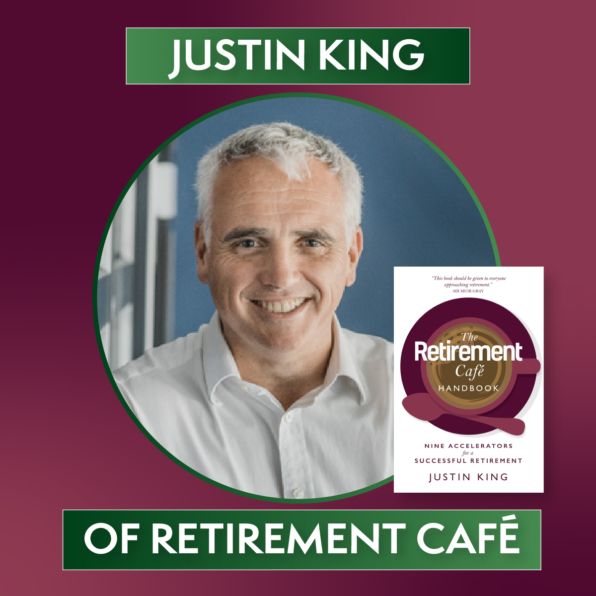 Justin King of Retirement Cafe