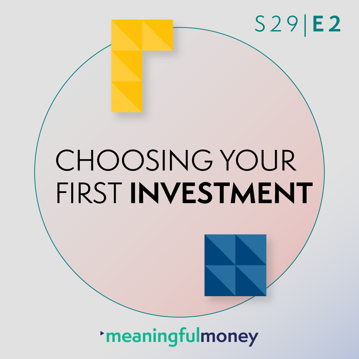 Helpful Basics: Choosing Your First Investment