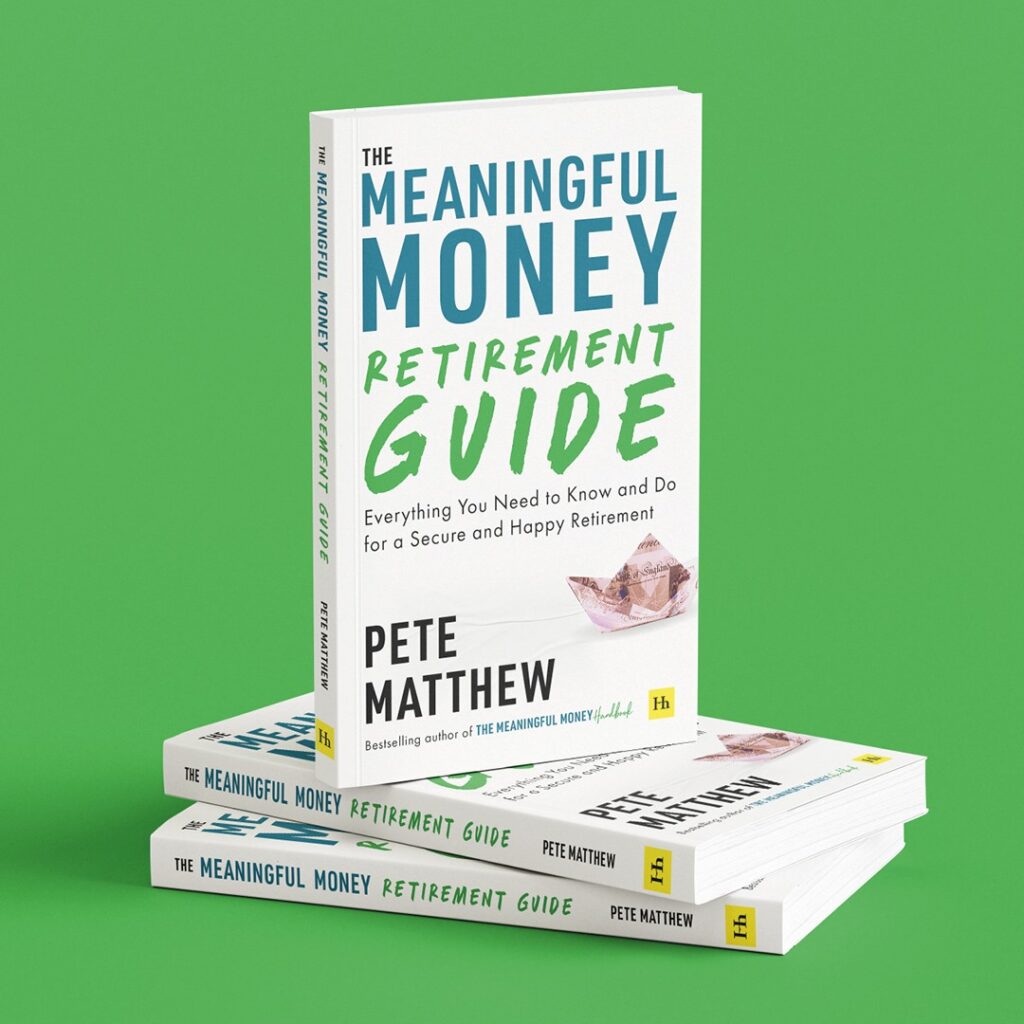 The Meaningful Money Retirement Guide